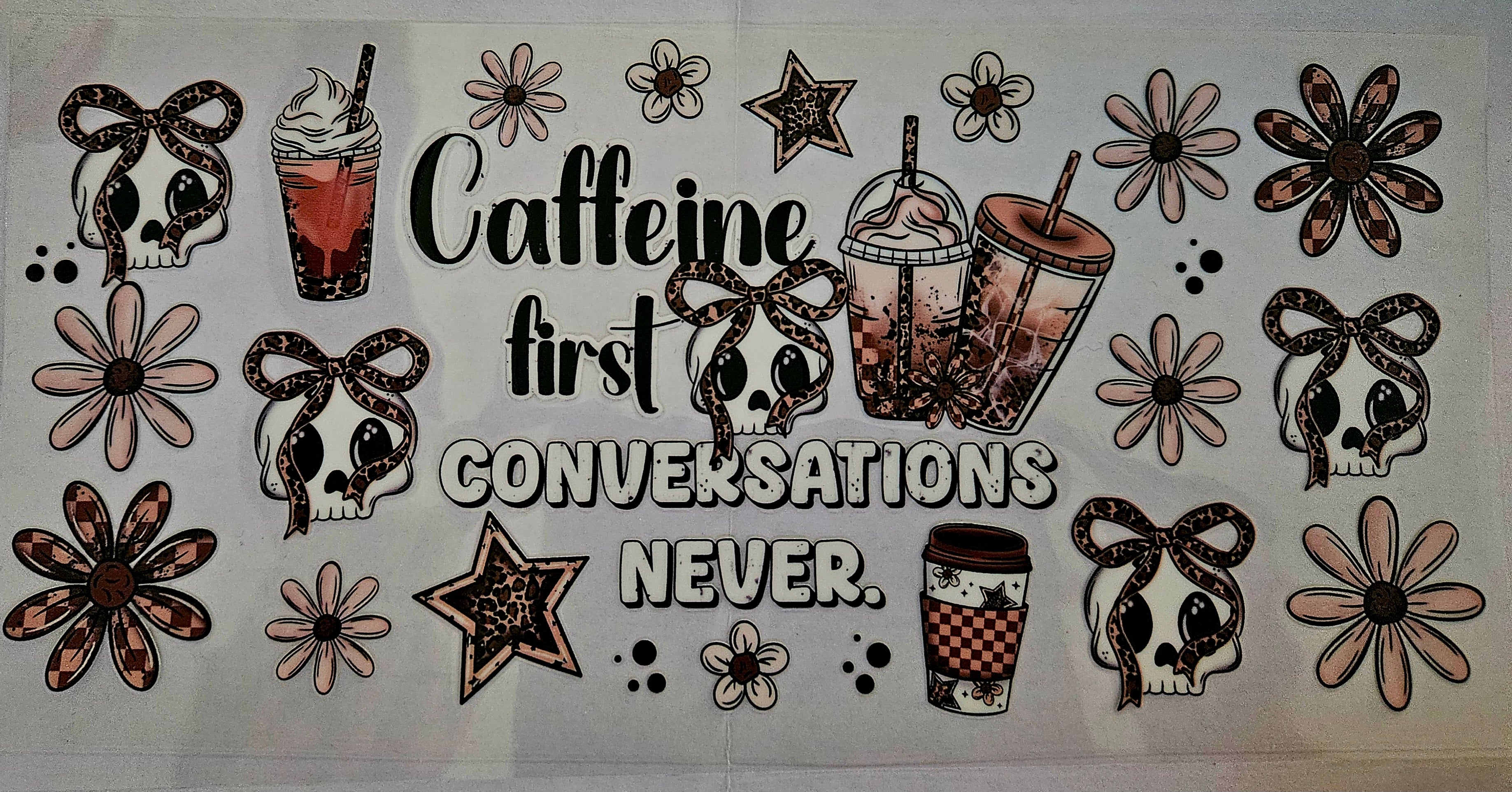 Cup Wrap-Caffeine First Conversation Never